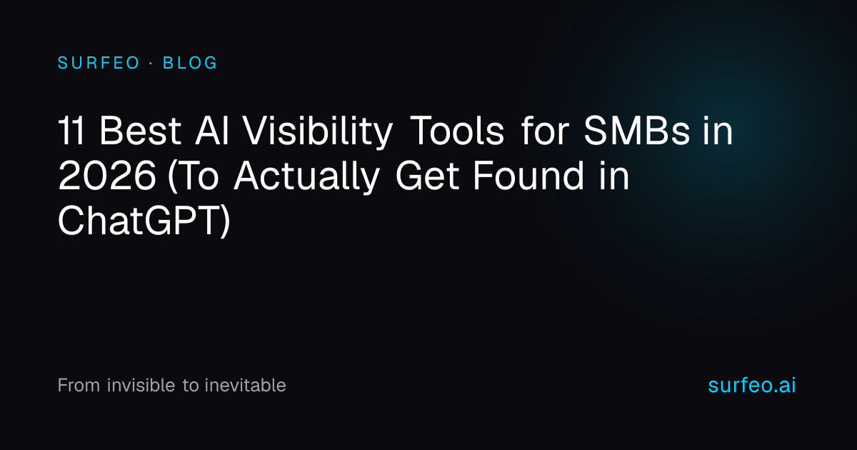 11 Best AI Visibility Tools for SMBs in 2026 (To Actually Get Found in ...